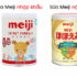 Sữa Meiji Nhật nội địa hay nhập khẩu tốt hơn? Bảng giá chi tiết