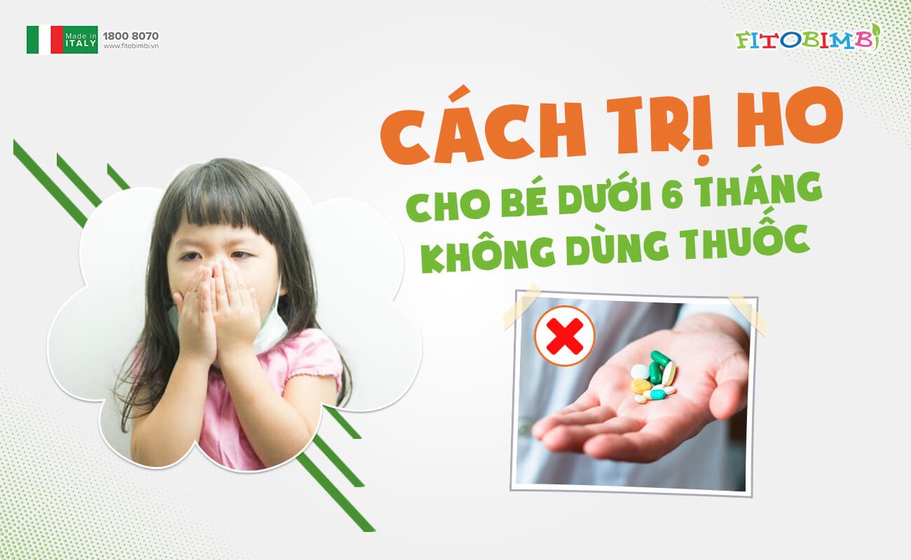 cach tri ho cho be duoi 6 thang khong dung thuoc