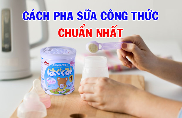 Cách pha sữa cho trẻ sơ sinh