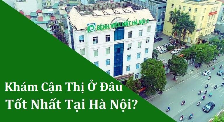 khám cận thị ở đâu