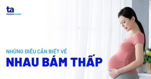 rau thai bám thấp