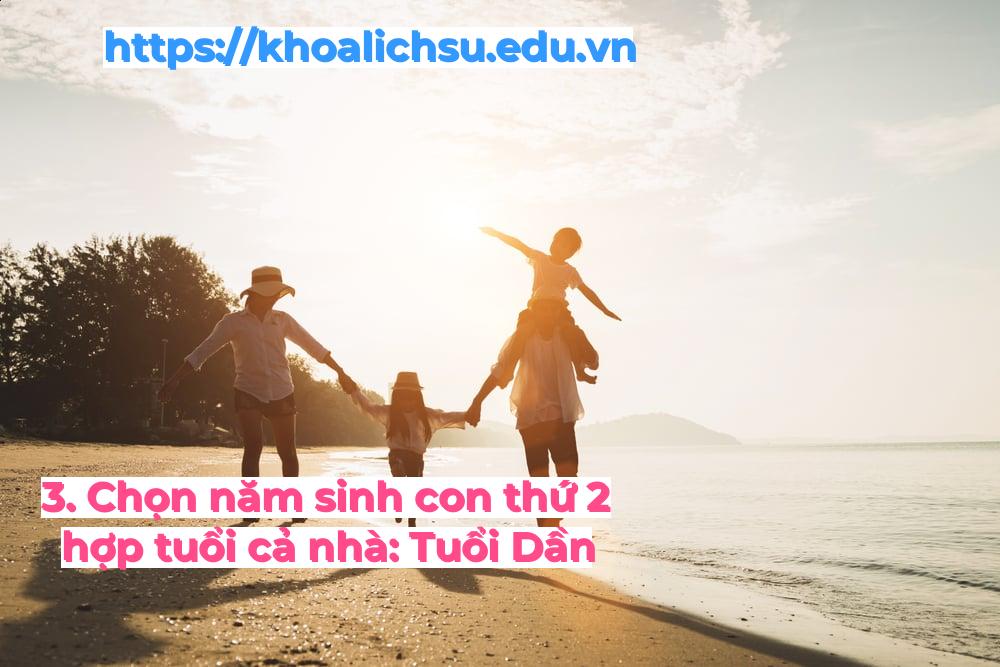 3. Chọn năm sinh con thứ 2 hợp tuổi cả nhà: Tuổi Dần