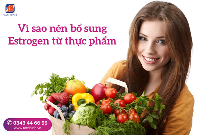 vì sao nên bổ sung Estrogen từ thực phẩm