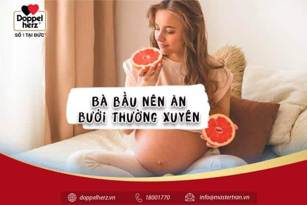 Bưởi có nhiều thành phần dinh dưỡng cho mẹ bầu