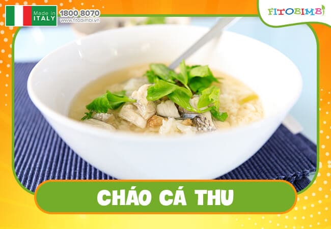 Cháo cá thu dễ làm, bổ dưỡng