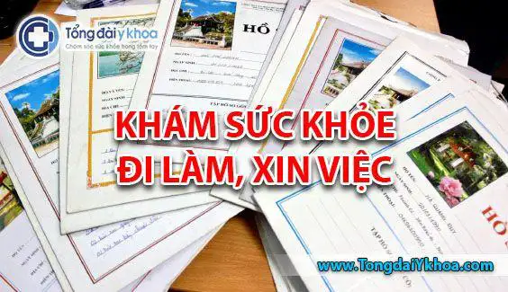 kham suc khoe di lam kham suc khoe xin viec