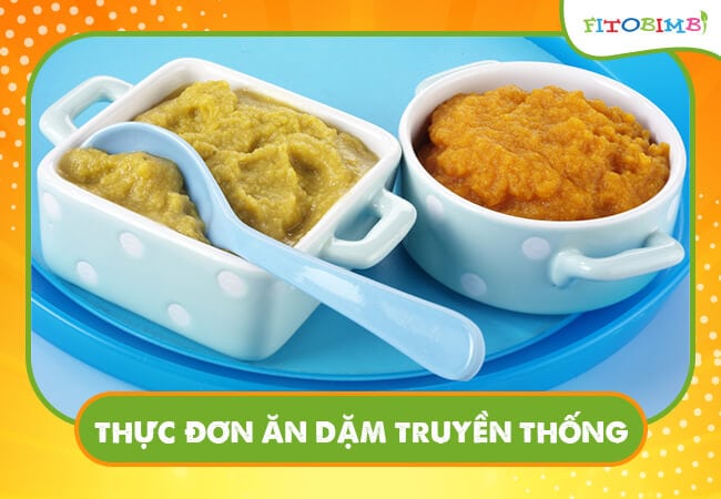 Thực đơn truyền thống cho bé 7 tháng